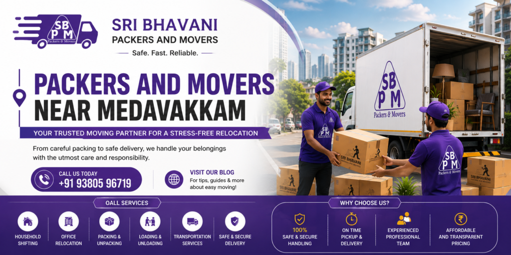 Packers and Movers Near Medavakkam